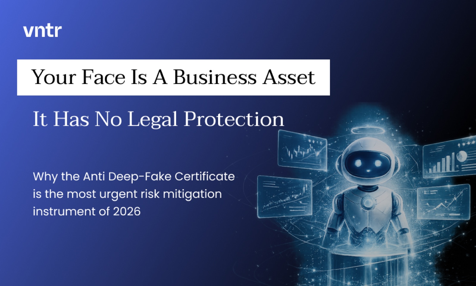 Cover: Your Face Is a Business Asset. It Has No Legal Protection
