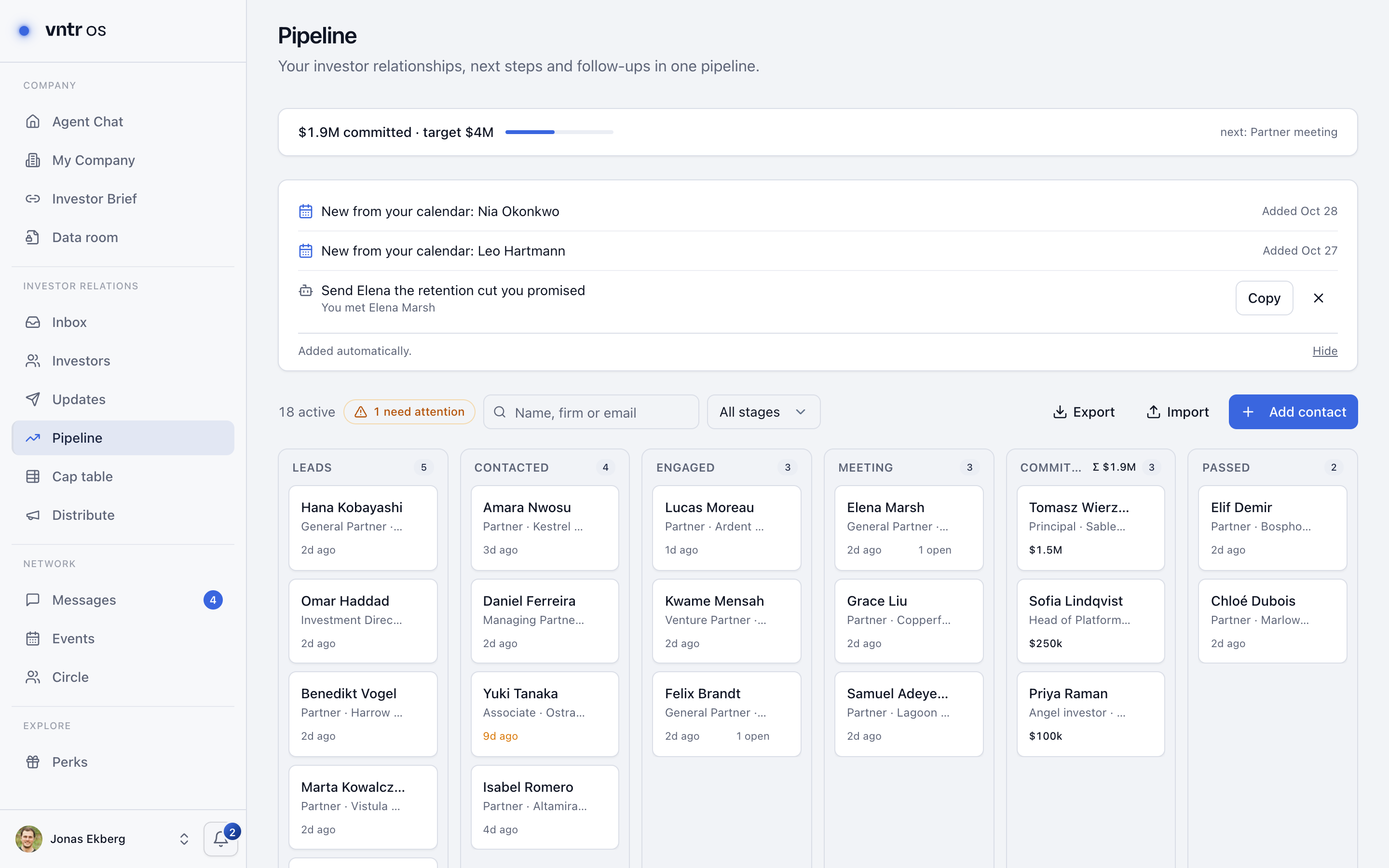 VNTR OS startup pipeline: committed against target, new contacts from the calendar, a drafted follow-up and the stage board from leads to committed
